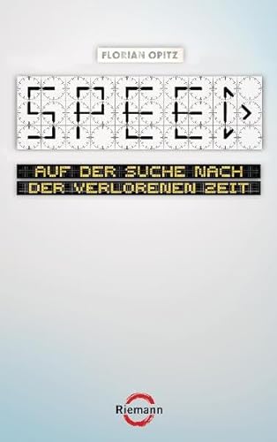 Stock image for SPEED - Auf der Suche nach der verlorenen Zeit for sale by medimops