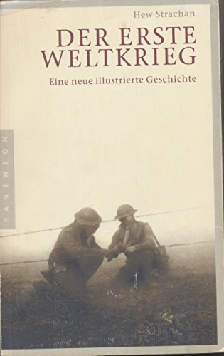 Der erste Weltkrieg (9783570550052) by Hew Strachan