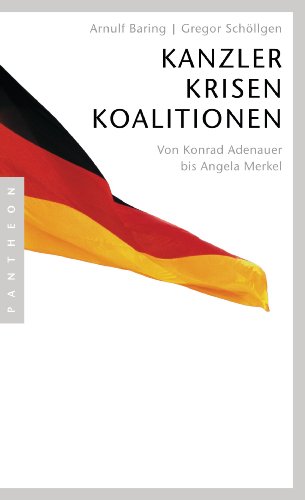 Beispielbild für Kanzler, Krisen, Koalitionen: Von Konrad Adenauer bis Angela Merkel zum Verkauf von medimops