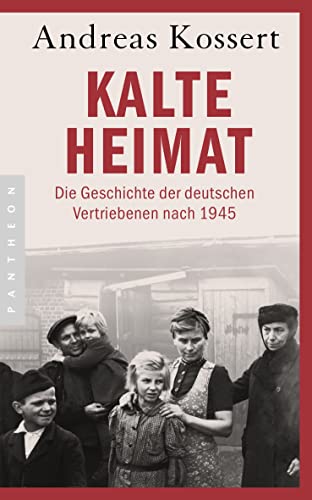 Stock image for Kalte Heimat: Die Geschichte der deutschen Vertriebenen nach 1945 - Aktualisierte Ausgabe for sale by WorldofBooks