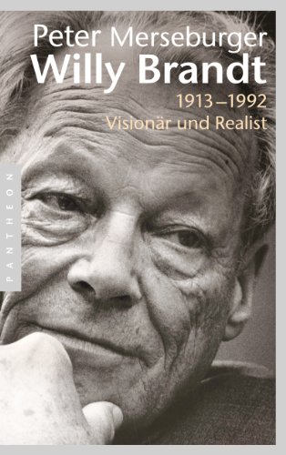 Stock image for Willy Brandt: 1913-1992. Visionr und Realist for sale by medimops