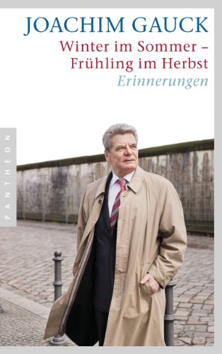 Stock image for Winter im Sommer - Frhling im Herbst : Erinnerungen. In Zusammenarbeit mit Helga Hirsch for sale by Versandantiquariat Schfer