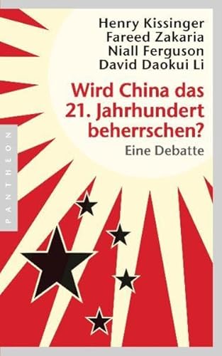 Imagen de archivo de Wird China das 21. Jahrhundert beherrschen? Eine Debatte a la venta por medimops