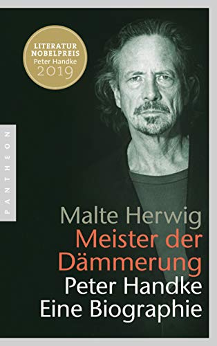 Beispielbild fr Meister der Dmmerung: Peter Handke. Eine Biographie zum Verkauf von medimops