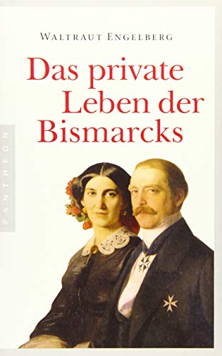 Beispielbild für Das private Leben der Bismarcks zum Verkauf von medimops