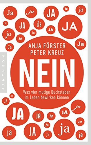 Stock image for NEIN: Was vier mutige Buchstaben im Leben bewirken k nnen for sale by ThriftBooks-Atlanta