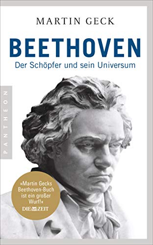 Beispielbild fr Beethoven: Der Schpfer und sein Universum ? Die wichtigste Biographie zum Jubilum zum Verkauf von medimops