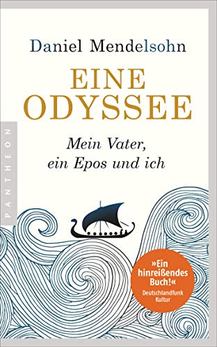 9783570554258: Eine Odyssee: Mein Vater, ein Epos und ich - Der internationale Bestseller