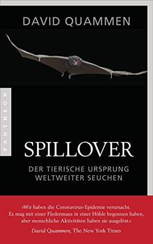 Imagen de archivo de Spillover - Der tierische Ursprung weltweiter Seuchen a la venta por Der Ziegelbrenner - Medienversand