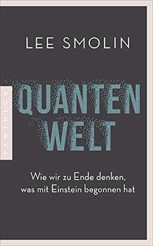 9783570554562: Quantenwelt: Wie wir zu Ende denken, was mit Einstein begonnen hat
