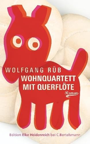 Beispielbild fr Wohnquartett mit Querflte: Roman zum Verkauf von medimops