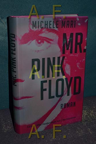Mr. Pink Floyd: Roman - Mari, Michele