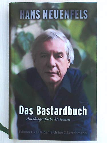 9783570580288: Das Bastardbuch: Autobiografische Stationen