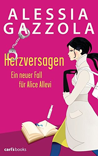 Stock image for Herzversagen: Ein neuer Fall fr Alice Allevi Band 2 for sale by medimops