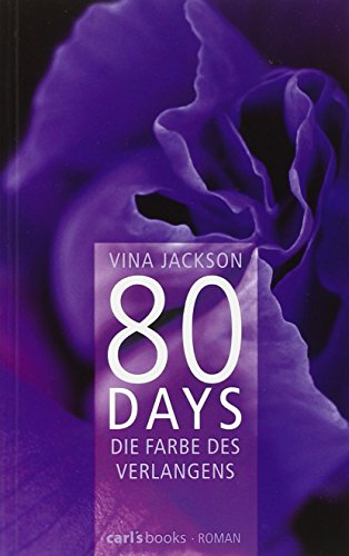 Beispielbild fr 80 Days [4]. Die Farbe des Verlangens. zum Verkauf von Steamhead Records & Books