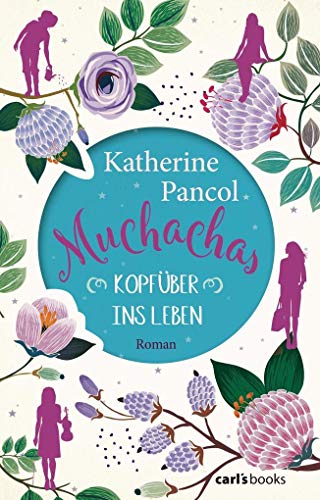 Stock image for Muchachas: Kopfber ins Leben - Roman Bd. 2 for sale by medimops