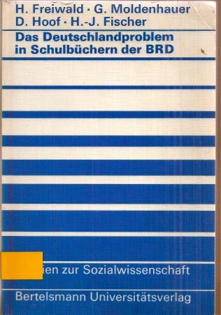 9783571090045: Das Deutschlandproblem in Schulbchern der Bundesrepublik.