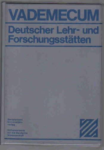 Vademecum Deutscher Lehr- und Forschungsstätten. Ein Handbuch des wissenschaftlichen Lebens VDLF - Nord, F. E. (Red.)