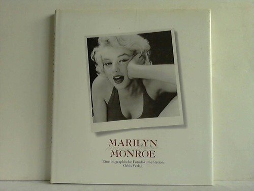 Beispielbild fr Marilyn Monroe. Eine biographische Fotodokumentation zum Verkauf von medimops