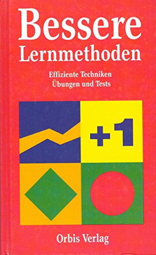 Bessere Lernmethoden - Fuchs, Helmut und Winfried U. Graichen