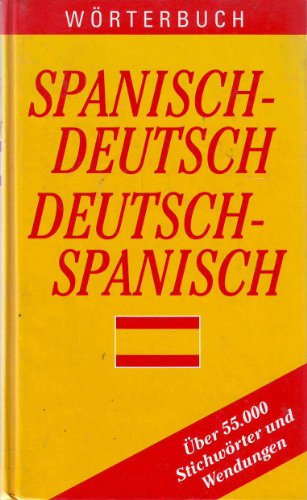 Wörterbuch Spanisch - Deutsch / Deutsch - Spanisch - Sabine Dähn-Sigel