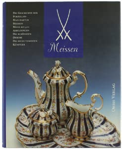 Beispielbild fr Meissen - Geschichten zur Geschichte und Gegenwart der ltesten Porzellan Manufaktur Europas. zum Verkauf von Antiquariat BcherParadies