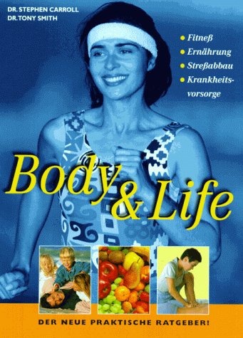 Beispielbild fr Body & Life zum Verkauf von NEPO UG
