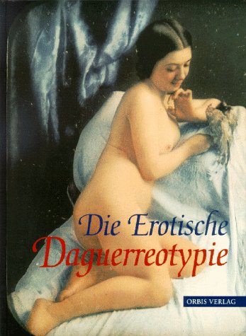 9783572008469: Erotische Daguerrotypien