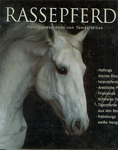Stock image for Rassepferde. Fotoimpressionen for sale by medimops