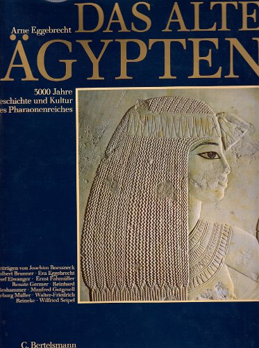 9783572008506: Das alte gypten: 3000 Jahre Geschichte und Kultur des Pharaonenreiches