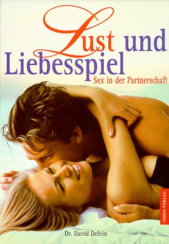 Stock image for Lust und Liebesspiel for sale by Gabis Bcherlager