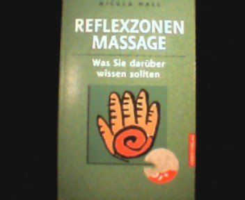 Reflexzonen Massage: Was Sie darüber wissen sollten - Hall, Nicola