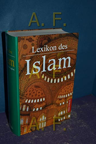 Stock image for Lexikon des Islam. for sale by Books Unplugged