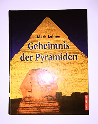 9783572010394: Geheimnis der Pyramiden in „gypten. Sonderausgabe