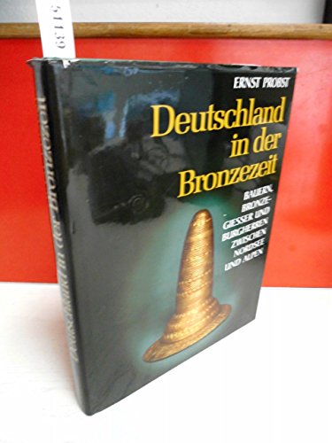 9783572010592: Deutschland in der Bronzezeit