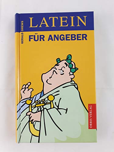 Stock image for Latein für Angeber. for sale by HPB-Red
