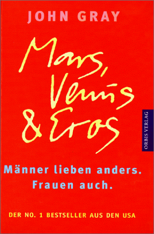 9783572011636: Mars, Venus & Eros - Mnner lieben anders. Frauen auch