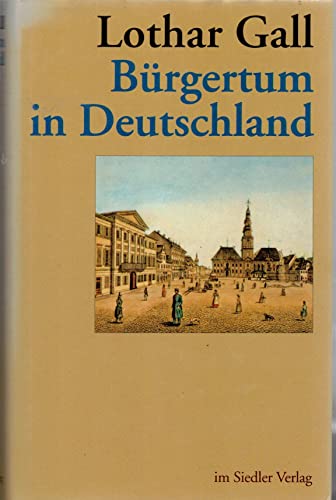 Stock image for Brgertum in Deutschland. for sale by Versandantiquariat Schfer