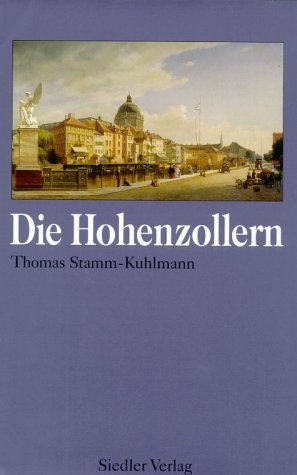 Beispielbild fr Die Hohenzollern. zum Verkauf von Ingrid Wiemer
