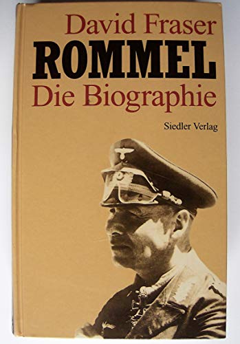 Rommel. Eine Biographie.