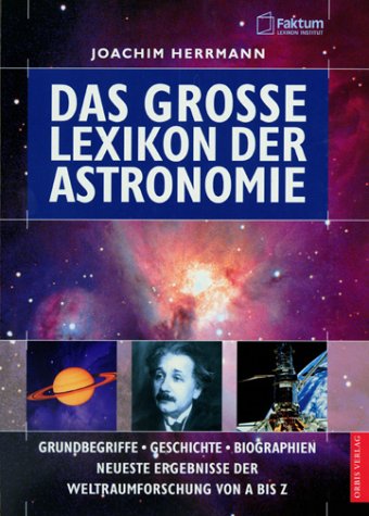 Beispielbild fr Das groe Lexikon der Astronomie zum Verkauf von medimops