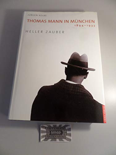 Imagen de archivo de Thomas Mann in Mnchen 1894-1933 a la venta por medimops