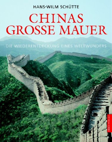 Stock image for Chinas groe Mauer for sale by medimops