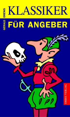 9783572014026: Klassiker fr Angeber.