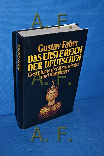 Stock image for Das erste Reich der Deutschen. Geschichte der Merowinger und Karolinger for sale by ThriftBooks-Dallas