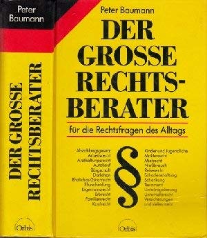 Stock image for Der groe Rechtsberater fr die Rechtsfragen des Alltags for sale by Bernhard Kiewel Rare Books