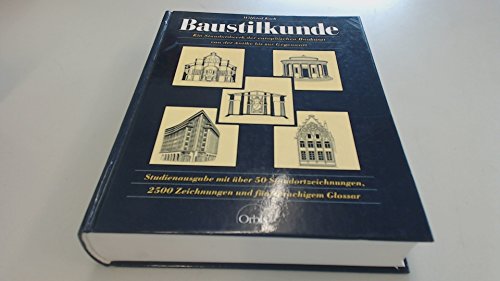Stock image for Baustilkunde. Studienausgabe. Europische Baukunst von der Antike bis zur Gegenwart for sale by medimops