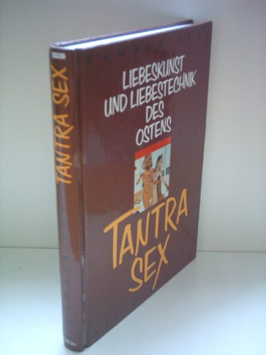 Stock image for Tantra - Sex. Die modernen Liebestechniken des Ostens for sale by medimops