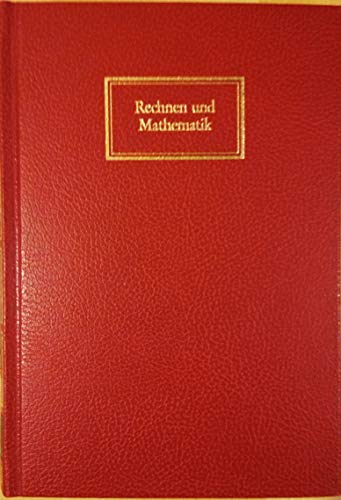 Rechnen und Mathematik / Hermann Athen u. Jörn Bruhn