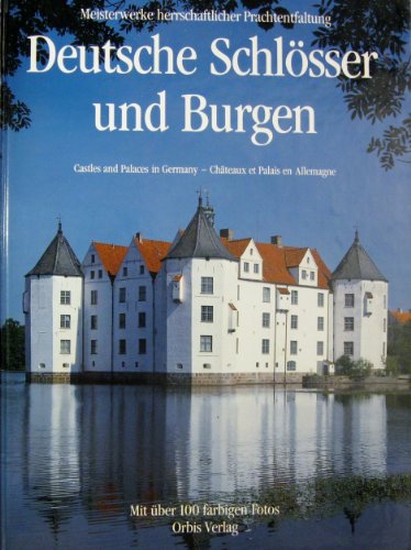 Imagen de archivo de Deutsche Schlosser und Burgen (Castles and Palaces in Germany) a la venta por Wonder Book